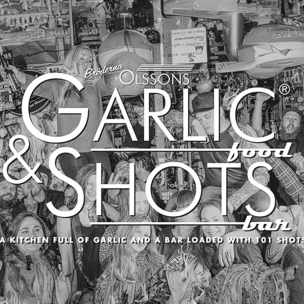 Garlic & Shots